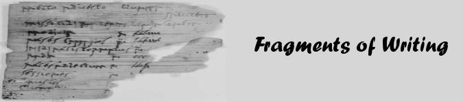 Fragments of Writing
